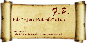 Fürjes Patrícius névjegykártya